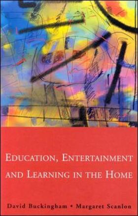 Buckingham / Scanlon / Scanion |  Education, Entertainment & Learning | Buch |  Sack Fachmedien