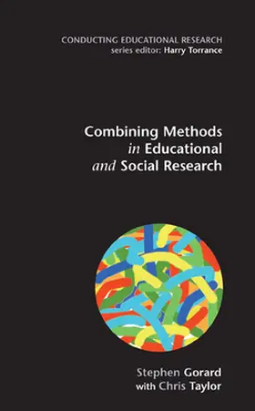 Gorard / Taylor |  Combining Methods in Educational and Social Research | Buch |  Sack Fachmedien