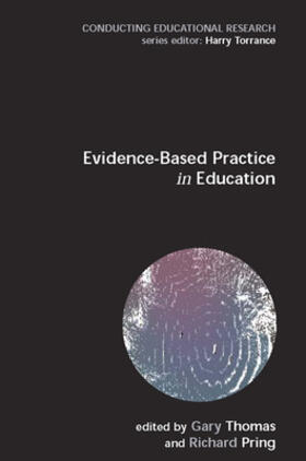 Pring / Thomas |  Evidence-Based Practice in Education | Buch |  Sack Fachmedien