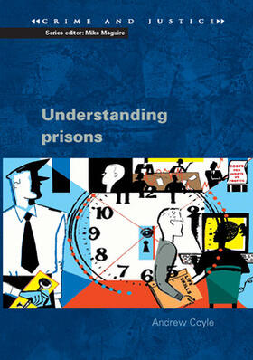 Coyle |  Understanding Prisons: Key Issues in Policy and Practice | Buch |  Sack Fachmedien