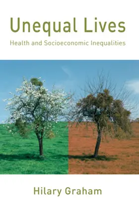 Graham |  Unequal Lives: Health and Socio-Economic Inequalities | Buch |  Sack Fachmedien