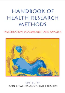 Bowling / Ebrahim |  Handbook of Health Research Methods: Investigation, Measurement and Analysis | Buch |  Sack Fachmedien