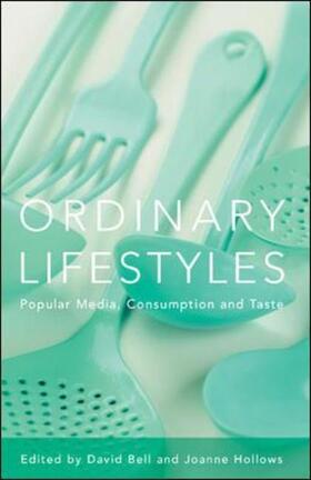 Bell / Hollows |  Ordinary Lifestyles: Popular Media, Consumption and Taste | Buch |  Sack Fachmedien