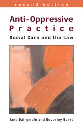 Dalrymple / Burke |  Anti-Oppressive Practice | Buch |  Sack Fachmedien