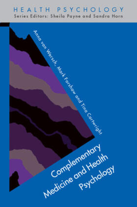 van Wersch / Forshaw / Cartwright |  Complementary Medicine and Health Psychology | Buch |  Sack Fachmedien