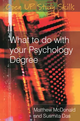 McDonald / Das |  What to do with your Psychology Degree | Buch |  Sack Fachmedien