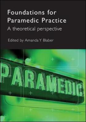 Blaber |  Foundations for Paramedic Practice | Buch |  Sack Fachmedien