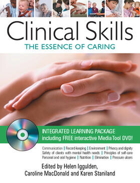 Iggulden / Macdonald / Staniland |  Clinical Skills: The Essence of Caring | Buch |  Sack Fachmedien