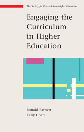 Barnett / Coate |  Engaging the Curriculum in Higher Education | Buch |  Sack Fachmedien