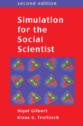 Gilbert / Troitzsch | Simulation for the Social Scientist | Buch | 978-0-335-22512-5 | sack.de