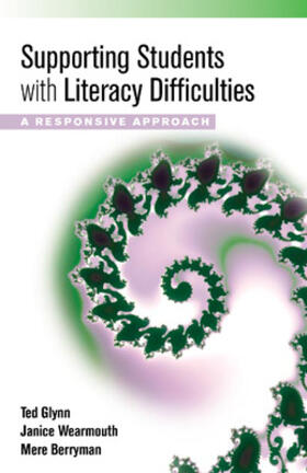 Glynn / Wearmouth / Berryman |  Supporting Students with Literacy Difficulties | Buch |  Sack Fachmedien