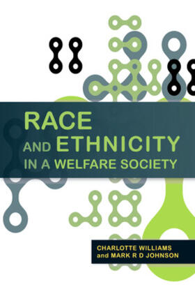 Williams / Johnson |  Race and Ethnicity in a Welfare Society | Buch |  Sack Fachmedien