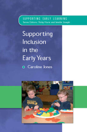 Jones |  Supporting Inclusion in the Early Years | Buch |  Sack Fachmedien