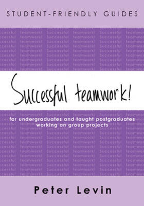 Levin |  Student-Friendly Guide: Successful Teamwork | Buch |  Sack Fachmedien