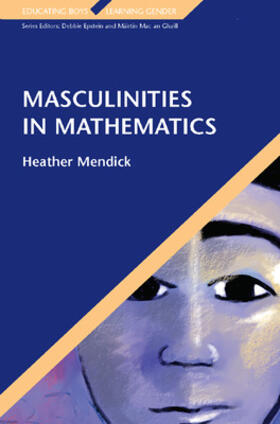 Mendick | Masculinities in Mathematics | Buch | 978-0-335-22648-1 | sack.de