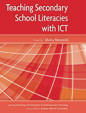 Monteith |  Teaching Secondary School Literacies with ICT | Buch |  Sack Fachmedien