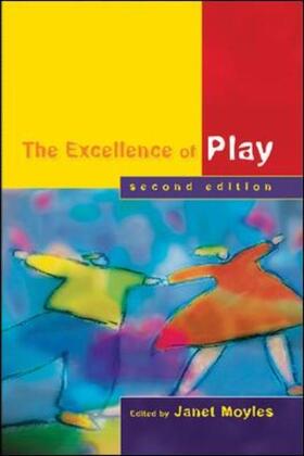 Moyles | The Excellence of Play Second Edition | Buch | 978-0-335-22656-6 | sack.de