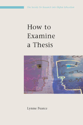 Pearce | How to Examine a Thesis | Buch | 978-0-335-22742-6 | sack.de