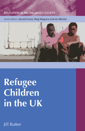 Rutter |  Refugee Children in the UK | Buch |  Sack Fachmedien