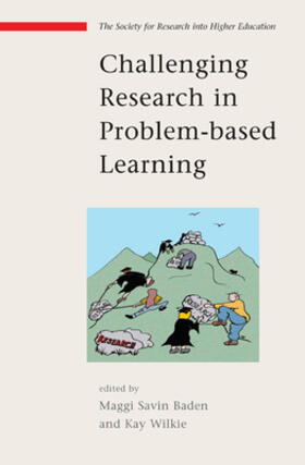 Savin Baden / Wilkie | Challenging Research in Problem Based Learning | Buch | 978-0-335-22777-8 | sack.de
