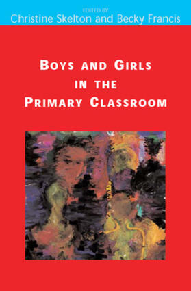 Skelton / Francis | Boys and Girls in the Primary Classroom | Buch | 978-0-335-22790-7 | sack.de
