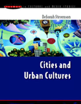 Stevenson |  Cities and Urban Cultures | Buch |  Sack Fachmedien