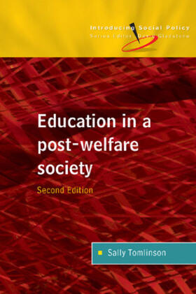 Tomlinson |  Education in a Post-Welfare Society | Buch |  Sack Fachmedien