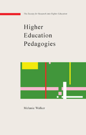 Walker | Higher Education Pedagogies | Buch | 978-0-335-22820-1 | sack.de