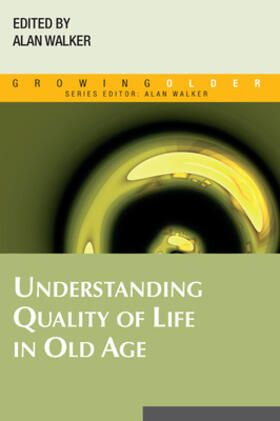 Walker |  Understanding Quality of Life in Old Age | Buch |  Sack Fachmedien