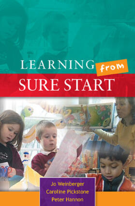 Weinberger / Pickstone / Hannon | Learning from Sure Start | Buch | 978-0-335-22838-6 | sack.de