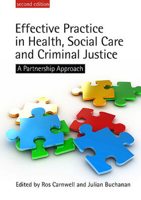 Carnwell / Buchanan |  Effective Practice in Health, Social Care and Criminal Justice | Buch |  Sack Fachmedien