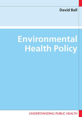 Ball |  Environmental Health Policy | Buch |  Sack Fachmedien