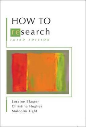 Blaxter / Hughes / Tight | How to Research | Buch | 978-0-335-22953-6 | sack.de