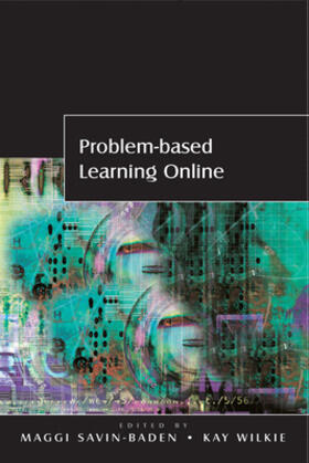 Savin-Baden / Wilkie | Problem-based Learning Online | Buch | 978-0-335-23022-8 | sack.de