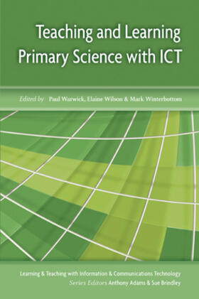 Warwick / Wilson / Winterbottom |  Teaching Primary Science with ICT | Buch |  Sack Fachmedien