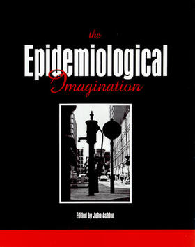 Ashton |  The Epidemiological Imagination | Buch |  Sack Fachmedien