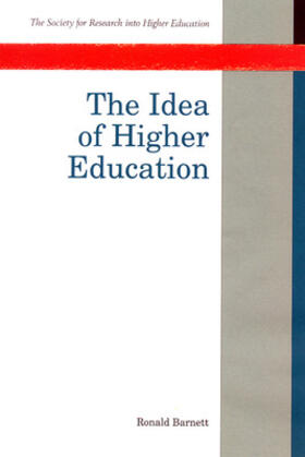 Barnett | The Idea of Higher Education | Buch | 978-0-335-23058-7 | sack.de