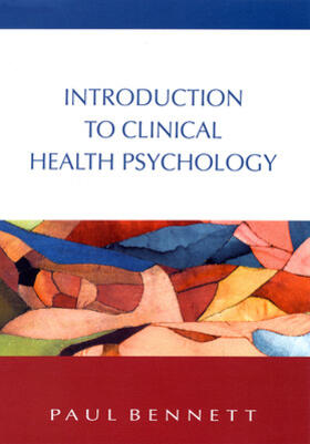Bennett | Introduction To Clinical Health Psychology | Buch | 978-0-335-23073-0 | sack.de