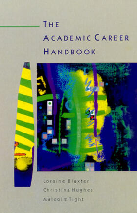 Baxter / Hughes / Tight |  Academic Career Handbook | Buch |  Sack Fachmedien