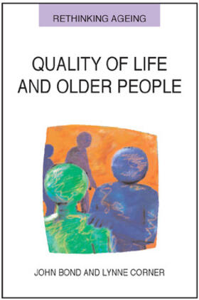 Bond / Corner |  Quality of life and older people | Buch |  Sack Fachmedien