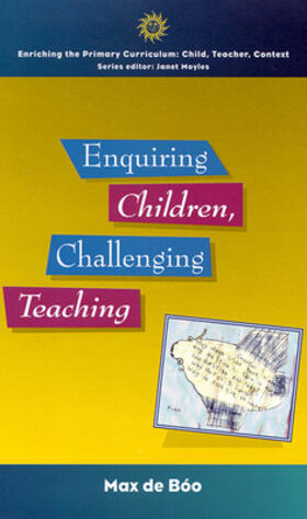 De Boo |  Enquiring Children, Challenging Teaching | Buch |  Sack Fachmedien