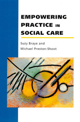 Braye | Empowering Practice in Social Care | Buch | 978-0-335-23088-4 | sack.de