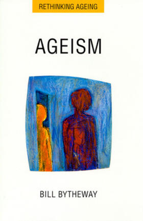 Bytheway |  Ageism | Buch |  Sack Fachmedien
