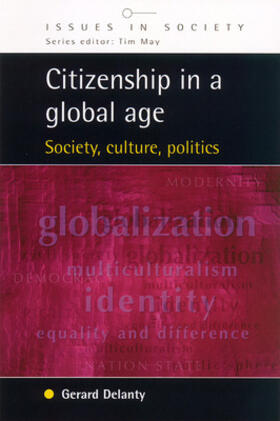 Delanty |  Citizenship In A Global Age | Buch |  Sack Fachmedien