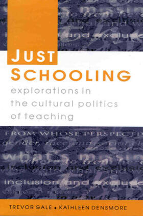 Gale / Densmore |  Just Schooling | Buch |  Sack Fachmedien