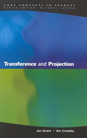 Grant / Crawley |  Transference And Projection | Buch |  Sack Fachmedien