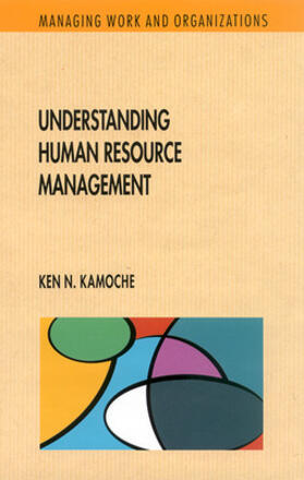 Kamoche | Understanding Human Resource Management | Buch | 978-0-335-23198-0 | sack.de