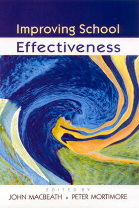Macbeath / Mortimore | Improving School Effectiveness | Buch | 978-0-335-23218-5 | sack.de