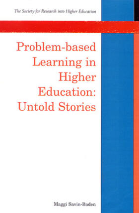 Savin-Baden |  Problem-Based Learning in Higher Education: Untold Stories | Buch |  Sack Fachmedien