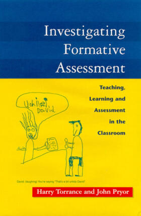 Torrance / Pryor | Investigating Formative Assessment | Buch | 978-0-335-23301-4 | sack.de